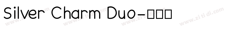Silver Charm Duo字体转换